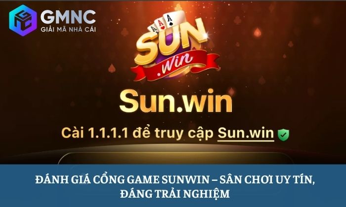 Đánh giá cổng game Sunwin
