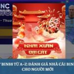 Đánh giá nhà cái Bin88