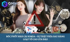 bóc phốt nhà cái Kimsa