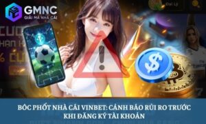 Bóc phốt nhà cái Vinbet